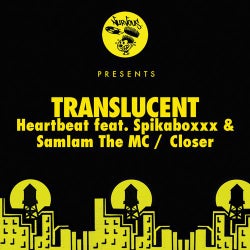 Heartbeat Feat. Spikaboxxx & SamIam The MC / Closer