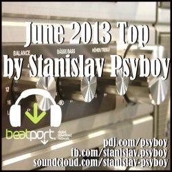 June 2013 Top  by Stanislav Psyboy