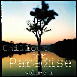 Chillout for Paradise, Vol. 1