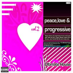 Peace, Love & Progressive Volume 2