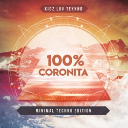 100%% Coronita - Minimal Techno Edition