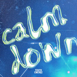 Calm Down