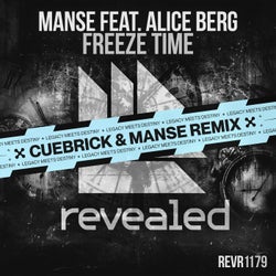 Freeze Time - Cuebrick & Manse Remix