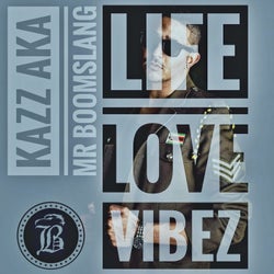 Life, Love & Vibez
