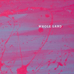 Whole Land