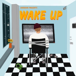 Wake Up