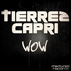 WOW by Tierrez Capri