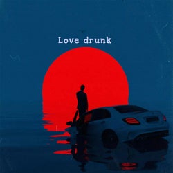 Love drunk
