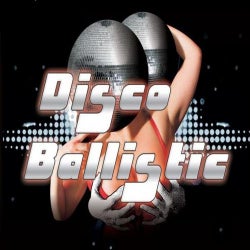 Disco Ballistic EP