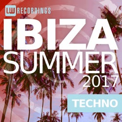 Ibiza Summer 2017: Techno