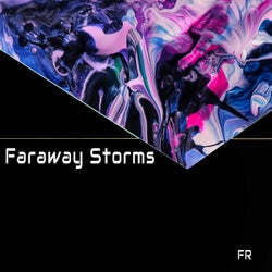 Faraway Storms