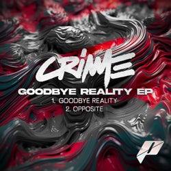Goodbye Reality EP