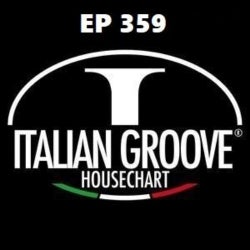 ITALIAN GROOVE HOUSE CHART 359