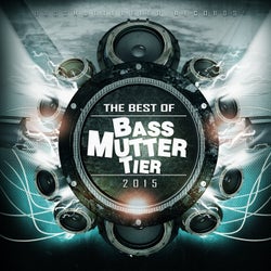 The Best Of Bassmuttertier 2015
