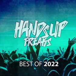 Best of Hands up Freaks 2k22