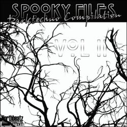 Spooky Files, Vol. 2 (Darktechno Compilation)