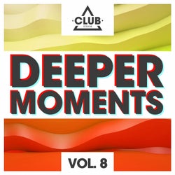 Deeper Moments Vol. 8