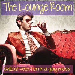 The Lounge Room (Chillout Selection in a Gay Mood)