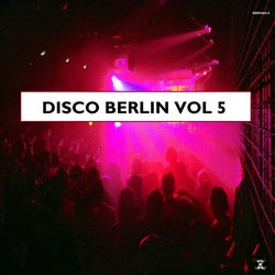 Disco Berlin Vol. 5