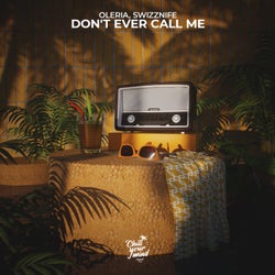 Don't Ever Call Me