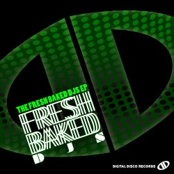 The Fresh Baked DJs EP
