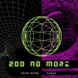 200 No More