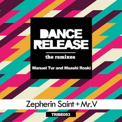 Dance Release (The Remixes)