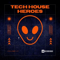 Tech House Heroes, Vol. 17