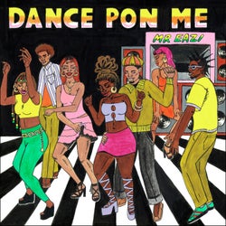 Dance Pon Me