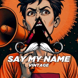 Say My Name