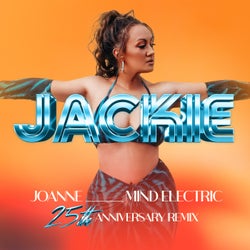 Jackie (Mind Electric's 25th Anniversary Extended Remix)