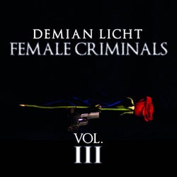 Female Crimininals Vol. 3