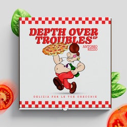 Depth Over Troubles