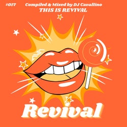 This is Revival (Compiled & Mixed by DJ Cavallino)