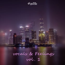 Vocals & Feelings, Vol. 1