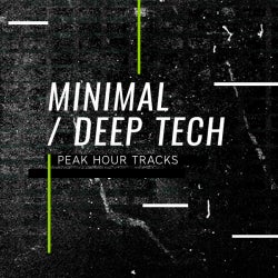 Peak Hour Tracks: Minimal / Deep Tech