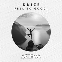 Feel So Good!