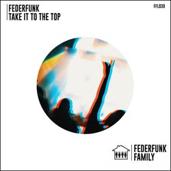 Take It To The Top