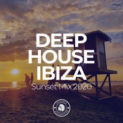 Deep House Ibiza: Sunset Mix 2020