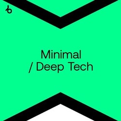 Best New Minimal / Deep Tech: October