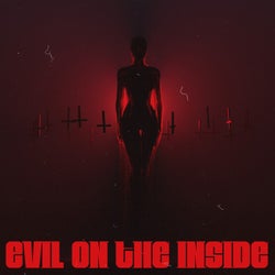 Evil On The Inside