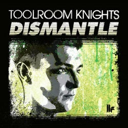 Toolroom Knights Mixed By Dismantle