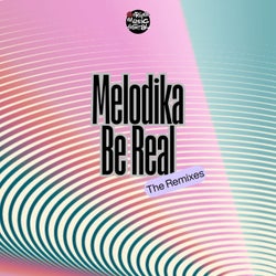 Be Real (The Remixes)
