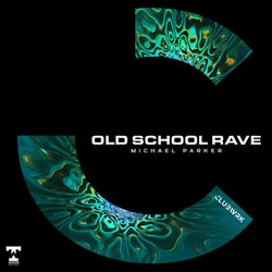 Old School Rave (Extended Mix)