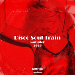 Disco Soul Train Sampler 2025