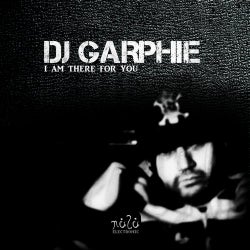 DJ Garphie "I Am There For You"