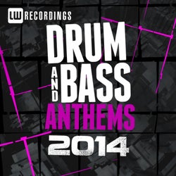 2014 Drum & Bass Anthems