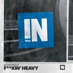 F**kin' Heavy