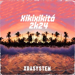 Xikixikitá 2K24