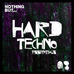 Nothing But... Hard Techno Essentials, Vol. 08